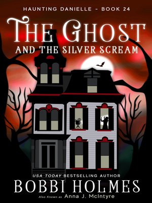 cover image of The Ghost and the Silver Scream